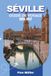 Séville Guide De Voyage 2026-2027