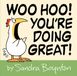 Woo Sandra Boynton Woo Hoo! You're Doing Great! Hardcover