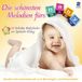 Die Tyrolis Schoensten Melodien Babys Spieluhr CD