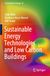 Sustainable Energy Technologies and Low Carbon Buildings: DE: 45