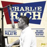 Midnight Charlie Rich Midnight Blue. The Early Recordings 1958-1960 (CD)