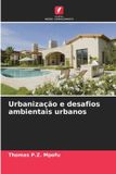Urbanização Edicoes Nosso Conhecimento Urbanização e desafios ambientais urbanos Paperback