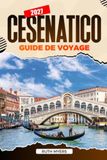 CESENATICO GUIDE DE VOYAGE 2027