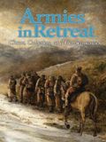 Armies in Retreat: Printed in Full Size