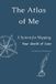 The Atlas of Me: A System for Mapping Your World of Care Paperback
