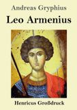 Leo Armenius (Großdruck)