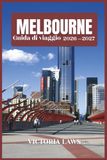 GUIDA Melbourne 2026-2027 Travel Guide