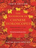 Theodora Lau The Handbook of Chinese Horoscopes