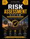 Risk Rb Publishers Risk Assessment System: Professional Risk Management Framework for Hazard Identification, Risk Evaluation, Control Implementation, Monitoring, Audits, Corrective Actions and Continuous Improvement