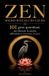 ZEN - Micro Rituali di Calma: 101 gesti quotidiani per liberare la mente, rallentare e ritrovare la pace