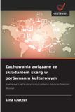 Zachowania Libri GmbH Zachowania związane ze skladaniem skarg w porównaniu kulturowym