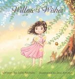 Willow's Wishes - Hardcover