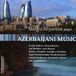 Outhere Nargiz Aliyarova - Azerbaijani Music (CD)