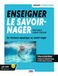 Enseigner le savoir-nager: De l'aisance aquatique au savoir-nager