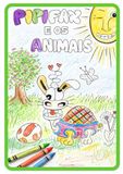 PIPIFAX e os animais - o livro para colorir: Um divertido livro de colorir infantil com história sobre bondade, amizade e ajudar os outros