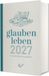 glauben Christliche Verlagsges. Glauben Leben 2027 Buchkalender Hardcover 800 pagina's