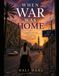 When war was Home: A Memoir of Family, Faith, Survival, and Hope in Iraq