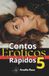 Contos Independently Published Coletâneas de Contos- Contos Rápidos 5