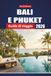 BALI E PHUKET GUIDA DI VIAGGIO 2026