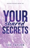 Your Vee Taylor Your Shared Secrets Paperback