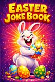 Easter Basket Stuffers: Easter Joke Book | Hilarious One-Liners, Funny Riddles, Clever Puns for Kids, Teens and Adults | A Fun Easter Gift for the Whole Family