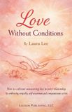 Love Libri GmbH Love Without Conditions Paperback