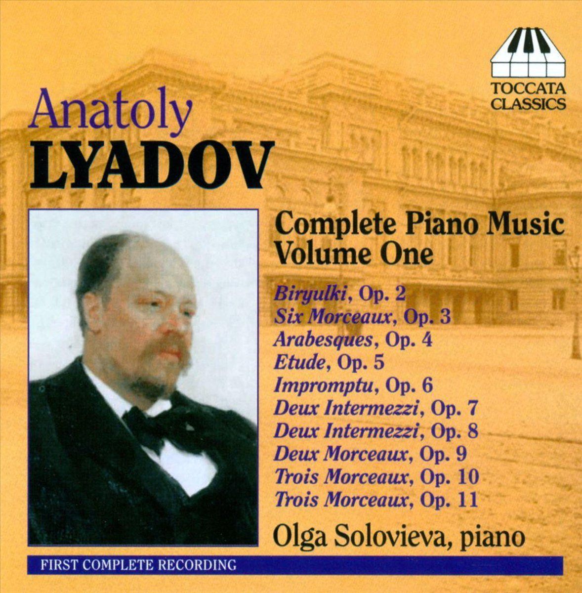 OUTHERE Lyadov: Complete Piano Music Vol 1