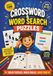 CROSSWORD & WORD SEARCH PUZZLES: FOR AGES 8-12