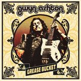 Grease Gwyn Ashton - Grease Bucket (CD)