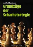 Grundzüge Beyer, Joachim Verlag Grundzüge der Schachstrategie Paperback