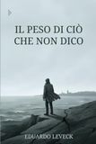 Il Peso di Ciò Che Non Dico
