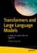 Transformers Apress Transformers and Large Language Models