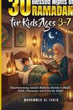 30 Bol 30 Blessed Nights of Ramadan for Kids Ages 3-7