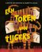 Een Ploegsma Een toren van tijgers