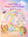 Little Tales of Magic and Feelings
