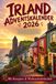 Irland Adventskalender: 24 Türchen voller Städte, Regionen, Traditionen und Rezepte auf einer weihnachtlichen Reise durch Irland