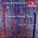 Sonic Rendezvous Centaur Records Viennese String Trios