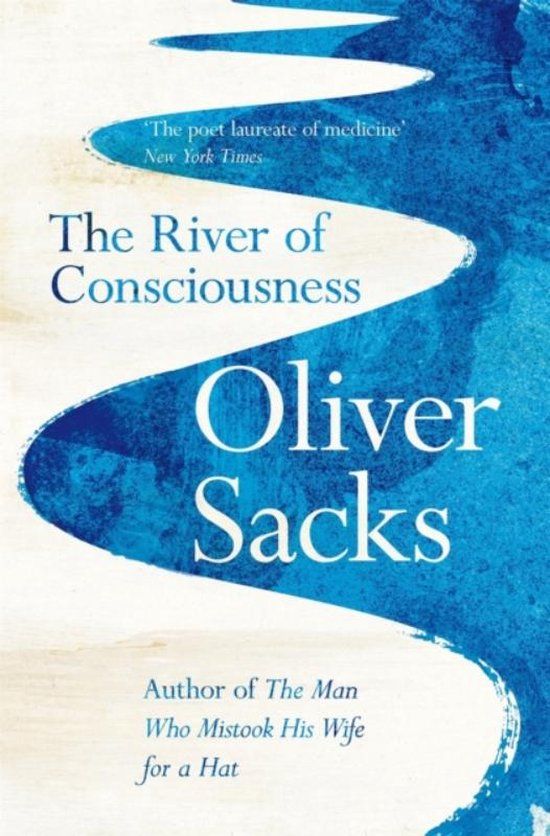 The River of Consciousness: Oliver Sacks - Paperback