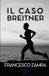 Il Breitner Il caso Breitner