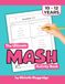 The MASH The Ultimate MASH Activity Book: 100 Creative Fortune-Telling Games and Story Adventures for Kids Ages 10-12