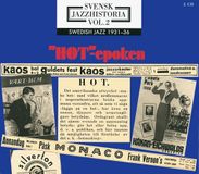 Sonic Rendezvous Caprice Records Various Artists - Svensk Jazzhistoria Vol. 2 - "HOT"-epoken 1930-1936 (2 CD)