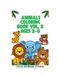 Animals Animals Coloring Book Vol. 5 for Toddlers Ages 2–5: Fun and Easy Animal Coloring Pages for Kids