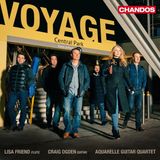 Lisa Chandos Records Lisa Friend, Craig Ogden, Aquarelle Guitar Quartet - Voyage (CD)
