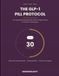 The GLP-1 Pill Protocol: A 12-Week Daily Dosing Routine, Habit & Weight Tracker for Oral GLP-1 Medications