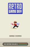 RetroGameDev C64 Edition Volume 2