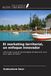 El OmniScriptum SRL El marketing territorial, un enfoque innovador Paperback