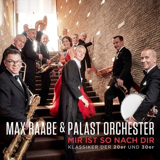 Palast Orchester & Max Raabe - Mir Ist So Nach Dir (CD) - Standard Edition - Pop - Duits