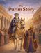 The Mazorbooks The Purim Story: Heroes, Villains, and an Upside-Down Miracle: 6