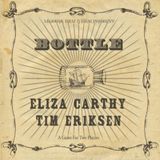Proper S&D Consignment Navigator Eliza Carthy & Tim Eriksen - Bottle
