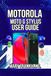 Motorola Moto G Stylus User Guide: Professional Photography Mastery, and Advanced Note-Taking Workflows